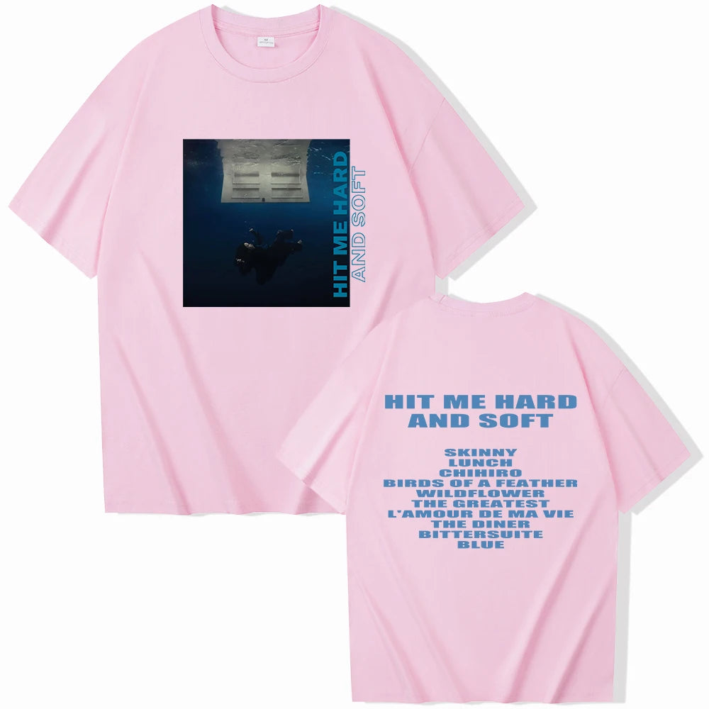Hit Me Hard And Soft Billie T-shirt O-Neck Short Sleeve Shirts Fans Gift